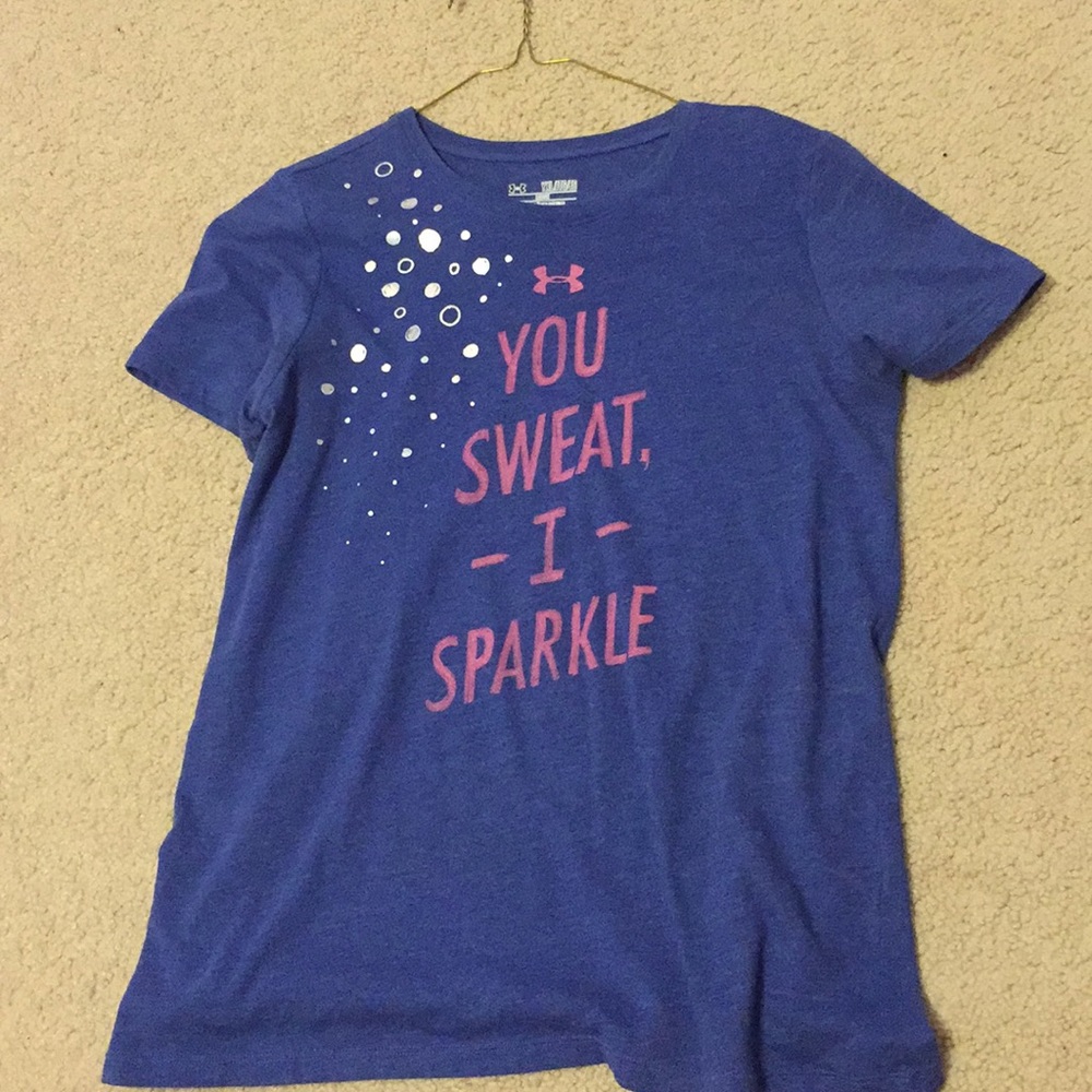 You Sweat I Sparkle